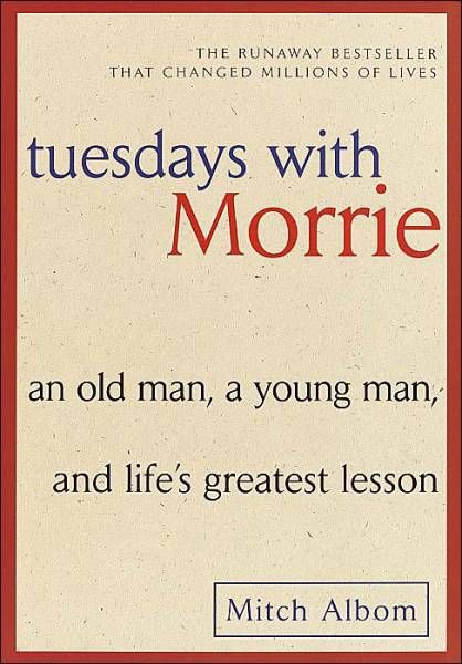 Tuesdays with Morrie- Book Review